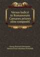Versus ludicri in Romanorum Caesares priores olim compositi, Georg Heinrich Bernstein, Heinrich Karl Abraham Eichst?dt 