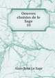Oeuvres choisies de le Sage. 10, Alain Rene le Sage 