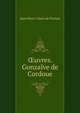 Oeuvres. Gonzalve de Cordoue, Jean Pierre Claris de Florian 