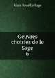 Oeuvres choisies de le Sage. 6, Alain Rene le Sage 