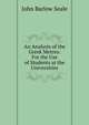 An Analysis of the Greek Metres: For the Use of Students at the Universities, John Barlow Seale 