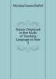 Nature Displayed in Her Mode of Teaching Language to Man. 2, Nicolas Gouin Dufief 