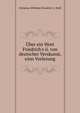 ?ber ein Wort Friedrich's ii. von deutscher Verskunst, einn Vorlesung, Christian Wilhelm Friedrich A. Wolf 