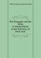 Der Passagier auf der Reise in Deutschland, in der Schweiz, zu Paris und ., Heinrich August Ottokar Reichard 