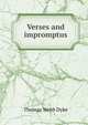 Verses and impromptus, Thomas Webb Dyke 