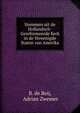 Stemmen uit de Hollandsch-Gereformeerde Kerk in de Vereenigde Staten van Amerika, B. de Beij, Adrian Zwemer 