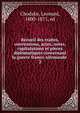 Recueil des traites, conventions, actes, notes, capitulations et pieces diplomatiques concernant la guerre franco-allemande . 2, Chodzko, Leonard, 1800-1871, ed 