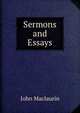 Sermons and Essays, John Maclaurin 