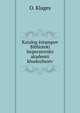 Katalog estampov Biblioteki Imperatorskoi akademii khudozhestv, O. Klages 