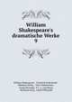 William Shakespeare's dramatische Werke, Уильям Шекспир 