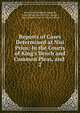 Reports of Cases Determined at Nisi Prius: In the Courts of King's Bench and Common Pleas, and ., Campbell, John Campbell, Baron, 1779-1861 