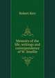 Memoirs of the life, writings and correspondence of W. Smellie, Robert Kerr 