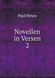 Novellen in Versen. 2, Paul Heyse 