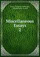 Miscellaneous Essays. 2, Henry Thomas Colebrooke, Edward Byles Cowell 