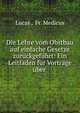 Die Lehre vom Obstbau auf einfache Gesetze zuruckgefuhrt: Ein Leitfaden fur Vortrage uber ., Lucas , Fr. Medicus 