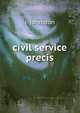 Civil service precis, r. johnston 