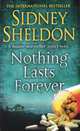 Nothing lasts forever. Sheldon S. / Ничто ни вечно, Сидни Шелдон 