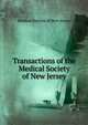 Transactions of the Medical Society of New Jersey, Medical Society of New Jersey 