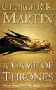Game Of Thrones. Book 1 of A Song of Ice and Fire, Джордж Мартин, George R. R. Martin 