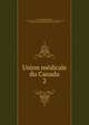 Union mdicale du Canada. 2, Union m?dicale du Canada, Association des m?decins de langue fran?aise de l'Am?rique du Nord, Association des m?decins de langue fran?aise du Canada 