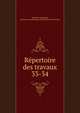 Repertoire des travaux. 33-34, Soci?t? de statistique, d'histoire et d'arch?ologie de Marseille et de Provence 
