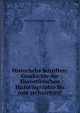Historische Schriften: Geschichte der florentinischen Historiographie bis zum sechszehten ., Georg Gottfried Gervinus 