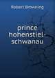 Prince hohenstiel-schwanau, Browning Robert 