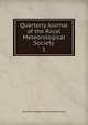 Quarterly Journal of the Royal Meteorological Society. 1, Royal Meteorological Society (Great Britain) 