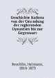 Geschichte Italiens von der Gru?ndung der regierenden Dynastien bis zur Gegenwart, Reuchlin, Hermann, 1810-1873 