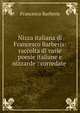 Nizza italiana di Francesco Barberis: raccolta di varie poesie italiane e nizzarde : corredate ., Francesco Barberis 