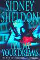 Tell Me Your Dreams, Sheldon Sidney 