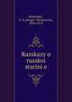 Рассказы о Русской? старине, Shubinskii?, S. N. (Sergei? Nikolaevich), 1834-1913 