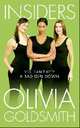 Insiders, Goldsmith Olivia 