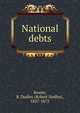 National debts, Baxter, R. Dudley (Robert Dudley), 1827-1875 