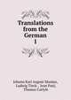 Translations from the German. 1, Carlyle, Thomas, 1795-1881 
