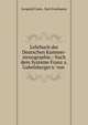 Lehrbuch der Deutschen Kammer-stenographie.: Nach dem Systeme Franz x. Gabelsberger's/ von ., Leopold Conn, Karl Faulmann 