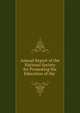 Annual Report of the National Society for Promoting the Education of the ., National Society for Promoting the Education of the Poor in the Principles of the Established Church (Great Britain) 