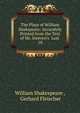 The Plays of William Shakspeare: Accurately Printed from the Text of Mr. Steeven's Last ., Уильям Шекспир 