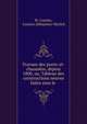 Travaux des ponts-et-chauss?es, depuis 1800, ou, Tableau des constructions neuves faites sous le ., M. Courtin, Courtin (S?bastien-Michel) 