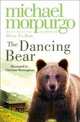 The Dancing Bear, Michael Morpurgo 