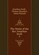 The Works of the Rev. Jonathan Swift.. 5, Swift, Jonathan, 1667-1745 