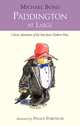 Paddington at Large, Майкл Бонд 
