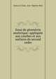 Essai de g?om?trie analytique: appliqu?e aux courbes et aux surfaces du second ordre, Dorcas E Clark, Jean -Baptiste Biot 