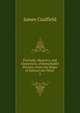 Portraits, Memoirs, and Characters, of Remarkable Persons, from the Reign of Edward the Third .. 2, James Caulfield 