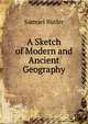 A Sketch of Modern and Ancient Geography, Butler Samuel 