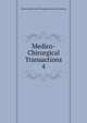 Medico-Chirurgical Transactions. 4, Royal Medical and Chirurgical Society of London 