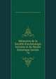 M?moires de la Soci?t? d'arch?ologie lorraine et du Mus?e historique lorrain, Soci?t? d'arch?ologie lorraine et du Mus?e historique lorrain 
