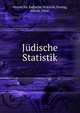 Judische Statistik, Verein f?r J?dische Statistik,Nossig, Alfred, 1864- 