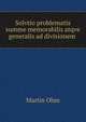 Solvtio problematis summe memorabilis atqve generalis ad divisionem ., Martin Ohm 
