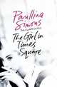 Girl in Times Square, The, Simons, Paullina 
